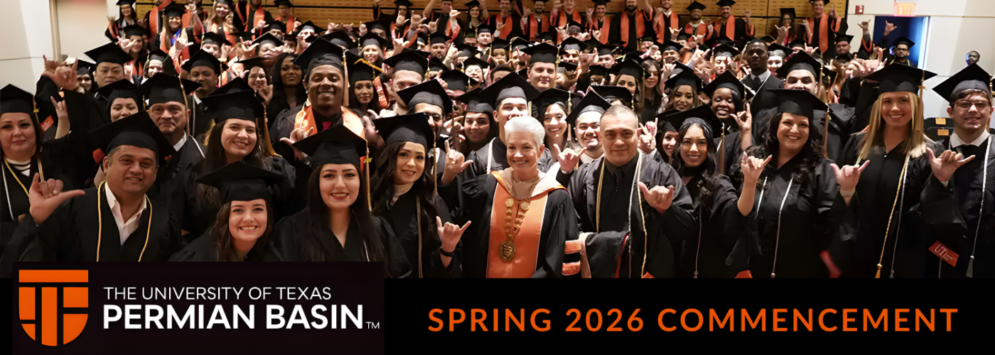 2026 05 09 - UTPB Spring Graduation